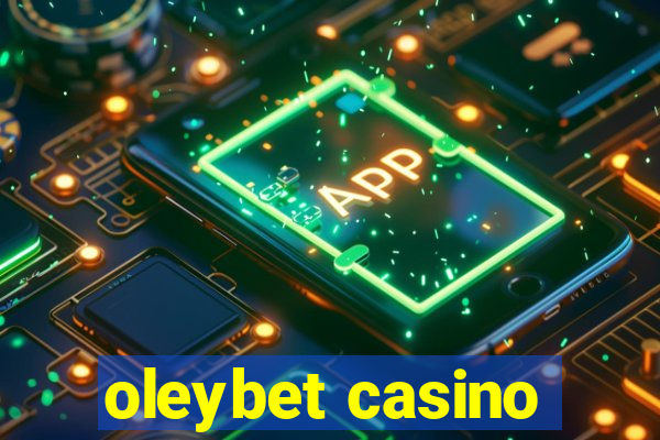 oleybet casino